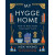 My Hygge Home : How to Make Home Your Happy Place