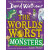 The World's Worst Monsters