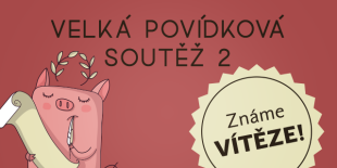 ZNÁME VÍTĚZE NAŠÍ VELKÉ POVÍDKOVÉ SOUTĚŽE 2!