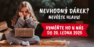 Nevhodný dárek u nás můžete vyměnit do 20. ledna 2025