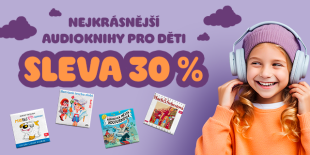 Pohádky do ucha? Nejkrásnější audioknihy pro děti se slevou 30 %