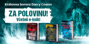 Královna hororu Darcy Coates za polovinu!