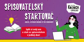 Spisovatelský startovač: Splň si svůj sen a staň se spisovatelem v jediný den