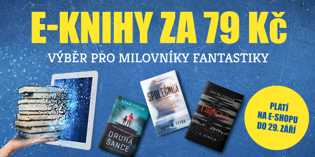 Výběr pro milovníky fantastiky! | E-knihy za 79 Kč