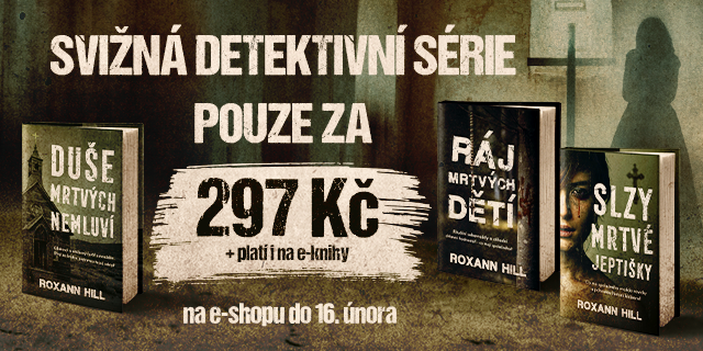 Celá detektivní série od Roxan Hill za 297 Kč | Platí i na e-knihy!