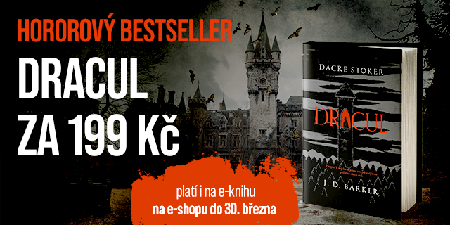 Knihkupci doporučují | Hororový bestseller DRACUL za 199 Kč!