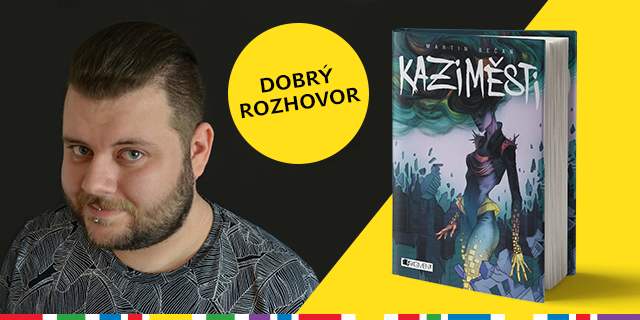 Dobrý rozhovor s Martinem Bečanem