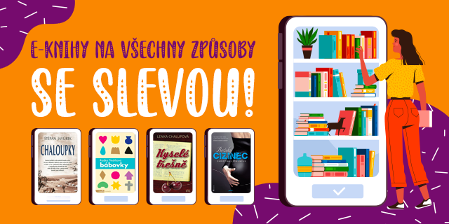 E-knihy na všechny způsoby a SE SLEVOU!