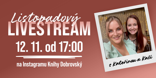 Listopadový LIVESTREAM s Kateřinou a Kačí