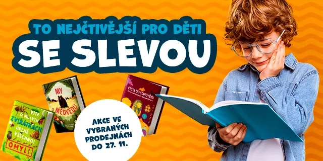 Knihkupci doporučují to nejčtivější pro děti se slevou!