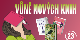 Feministická historická fikce, erotika, new adult komedie a další knižní novinky  | Vůně nových knih #23