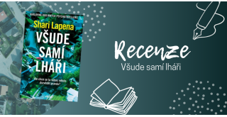 Všude samí lháři: Kniha, která ve vás nechá silně znechucený dojem ze společnosti | RECENZE