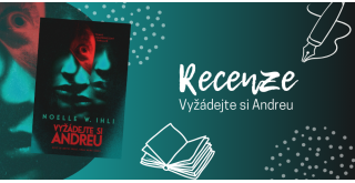 Vyžádejte si Andreu, aneb karma je zdarma! | RECENZE