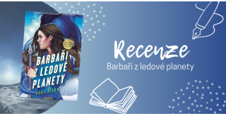 Barbaři z ledové planety – žhavá mimozemská romance, která rozděluje internet | RECENZE