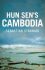 Cambodia: From Pol Pot to Hun Sen and Beyond - Sebastian Strangio