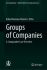 Groups of Companies : A Comparative Law Overview - Manóvil Rafael Mariano