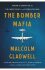 The Bomber Mafia - Malcolm Gladwell