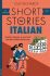 Short Stories in Italian for Beginners - Richards Olly