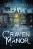 Craven Manor - Darcy Coates