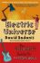 Electric Universe : How Electricity Switched on the Modern World - 