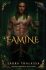 Famine (The Four Horsemen 3) - Laura Thalassa