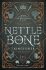 Nettle & Bone (Defekt) - T. Kingfisher