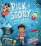 Pick a Story: A Pirate Alien Jungle Adventure - Sarah Coyle