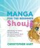 Manga for the Beginner: Shoujo - Christopher Hart