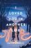 I Loved You in Another Life (Defekt) - David Arnold