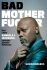 Bad Motherfucker: Život a filmy Samuela L. Jacksona - Gavin Edwards