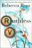 Ruthless Vows (Defekt) - Rebecca Ross