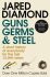 Guns, Germs and Steel (Defekt) - Jared Diamond