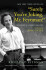 “Surely You’re Joking, Mr. Feynman!” - Richard Phillips Feynman