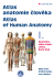 Atlas anatomie člověka I. - Atlas of Human Anatomy I. - Ondřej Naňka, Miloš Grim, ...