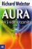 Aura - Jak ji vidět a rozumět - Richard Webster