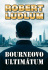 Bourneovo ultimátum - Robert Ludlum