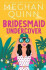 Bridesmaid Undercover - Meghan Quinn