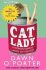 Cat Lady - Dawn O'Porter