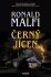 Černý jícen - Ronald Malfi