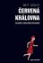 Červená královna - Sexualita a vývoj lidské přirozenosti - Matt Ridley