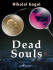 Dead Souls - Nikolai Gogol