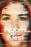 Doppelganger: A Trip Into the Mirror World - Naomi Kleinová