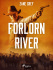 Forlorn River - Zane Grey