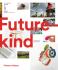 Futurekind: Design by and for the People (Defekt) - Robert Phillips