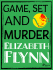 Game, Set and Murder - Elizabeth Flynn