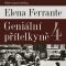 Geniální přítelkyně 4 - Příběh ztracené holčičky - Elena Ferrante