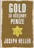 Gold za všechny peníze - Joseph Heller