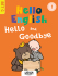 Hello and Goodbye - ...