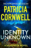 Identity Unknown - Patricia Cornwell