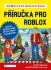 Kompletní neoficiální příručka pro Roblox - David Jagneaux